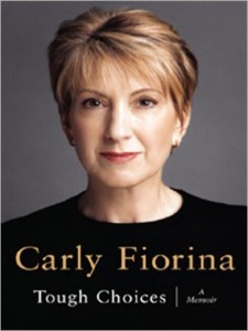 carly fiorina tough choices